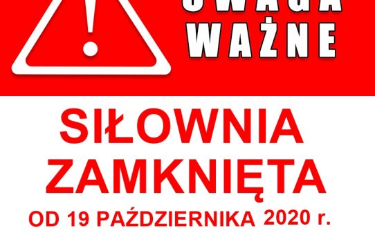 Siłownia zamknięta.
